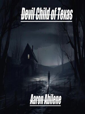cover image of Devil Child of Texas